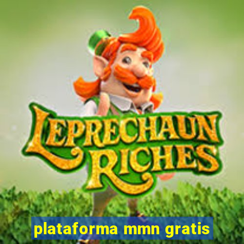 plataforma mmn gratis